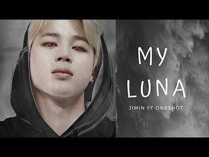 "My Luna" WEREWOLF FF