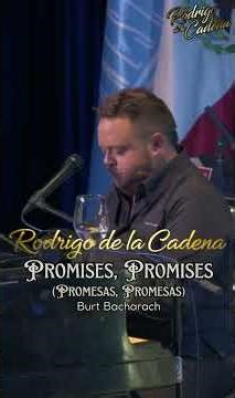 Promises, Promises - Rodrigo de la Cadena - The Most Beautiful Music in the World - USA