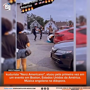 8.4K views · 260 reactions | Venha ver, kudurista "Nerú Americano", atuou pela primeira vez em um evento em Boston, Estados Unidos da América. Música angolana na diáspora.  ️Nerú Americano | Deplayer News | Facebook