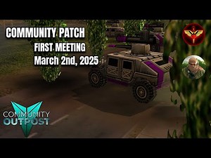C&C Generals Zero Hour: Community Patch First Meeting - March 2nd, 2025