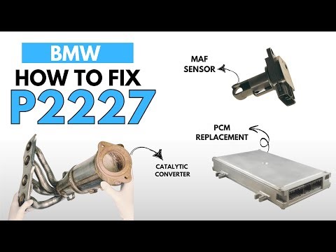 BMW : How to Fix P2227 Engine Error Code with 3 Methods