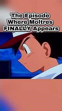 The Episode Where Moltres FINALLY Appears