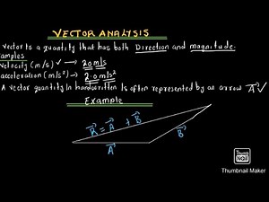 Introduction to Vector Analysis [Physics]