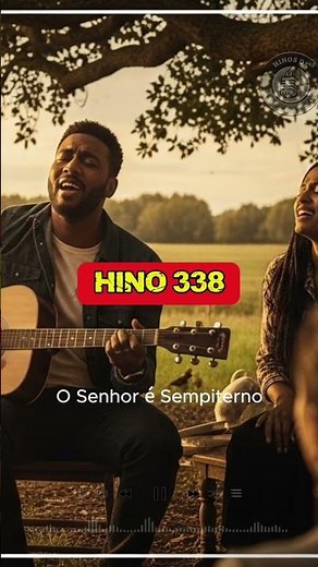CCB Hinário - Hino 338 - O Senhor é Sempiterno