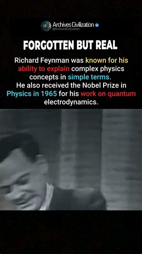 RICHARD FEYNMAN: THE PHYSICIST WHO MADE COMPLEX IDEAS SIMPLE