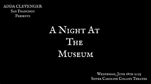 A Night at the Museum - June 18, 2025