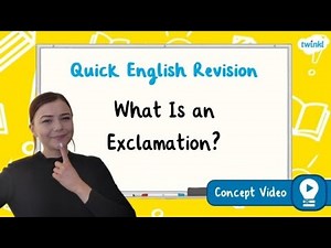 What Is an Exclamation? | KS2 English Concept for Kids