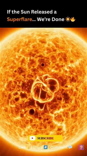 If the Sun Released a Superflare… We’re Done ☀️🔥#sun