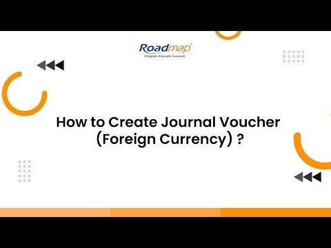 How to create Journal voucher (Foreign Currency) ?