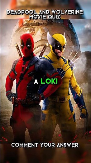 Deadpool and Wolverine Ultimate Quiz Challenge! 🧠
