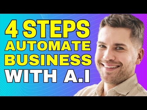 How To Use AI For Automation? 4 Practical Steps To Streamline Your Business