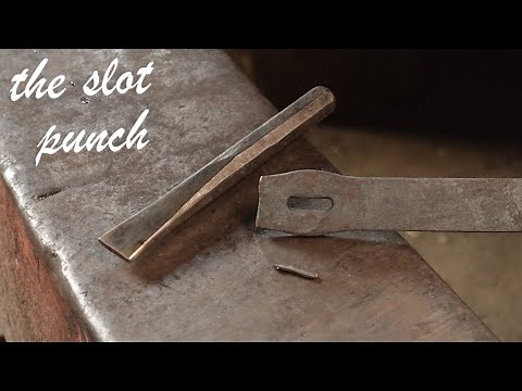 Forging a slot punch