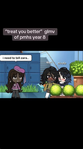 Gacha Life MV: Treat You Better - Year 8 PMHS