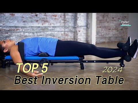 TOP 5 Best Inversion Table for Back Pain 2024