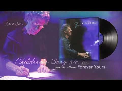 Chick Corea - Children's Song No. 1 (Official Visualizer)