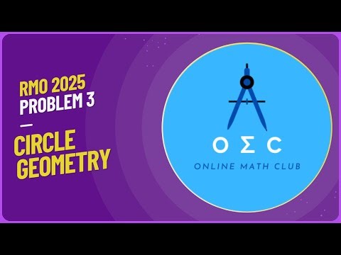 RMO 2025 Problem 3 Solution | Circle Geometry | Krishiv Khandelwal