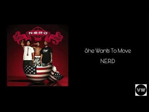 N.E.R.D - She Wants To Move (Clean Version)