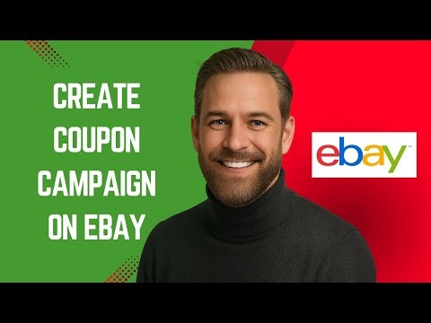 How to Create a Coupon Campaign on eBay – eBay Tutorial for Beginners