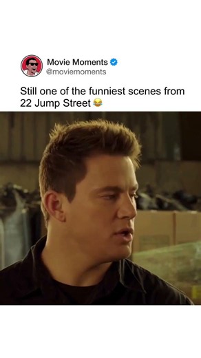 Still one of the funniest scenes from 22 Jump Street 😂