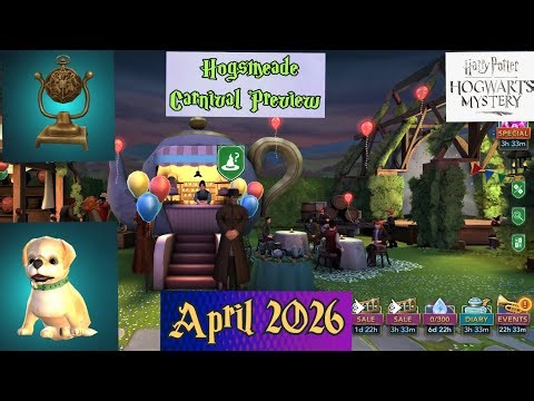 Harry Potter Hogwarts Mystery: Hogsmeade Carnival preview and tips and tricks. Enjoy .