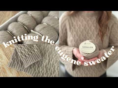 ✨ Knitting the Eugene Sweater | A Cozy Start-to-Finish Project Vlog ✨