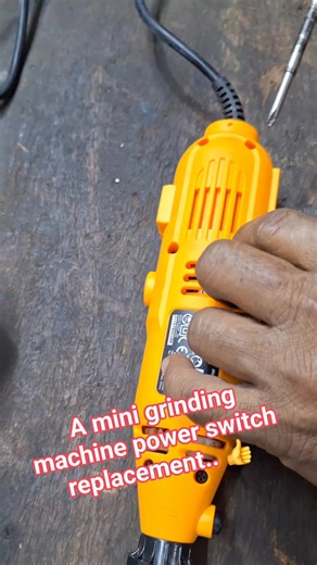 ✅A mini grinding machine power switch replacement.. 👍 #foryouシ #explore #reelsviralシ #reelschallenge #nonfollowersviewers | Manuj Kumar Baruah