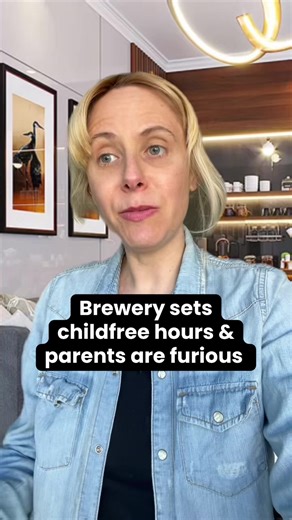 Brewery Introduces Childfree Hours: Parents React