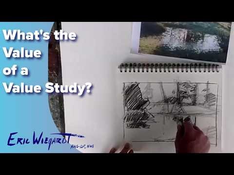 What's the Value of a Value Study? | Watercolor Practices | Eric Wiegardt Answers a Student Question