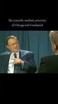 The scientific method, university of Chicago and Goodspeed - Dr Graham Maxwell