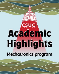 Students in CSUCI's Mechatronics program will be at the forefront of a rapidly growing field of engineering. They'll have the opportunity to work with faculty who conduct research in mobile robotics, embedded systems, and unmanned aerial vehicles (UAVs). As one of only three CSUs that offer a degree in mechatronics, our graduates are set up for success to work effectively in a variety of careers. Learn more at https://bit.ly/3Kcc3X0 today! #csuci #camarillo #oxnard #ventura #santabarbara | CSU C