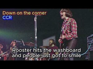 Down On the Corner - Creedence Clearwater Revival (CCR) (with lyrics and photos)