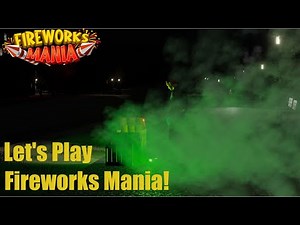 Let's Play Fireworks Mania Online! (2/3) - Fireworks Mania