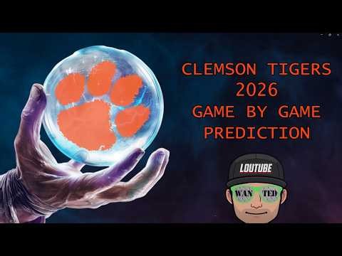 CLEMSON TIGERS 2026 GAME BY GAME PREDICTION COLLEGE FOOTBALL