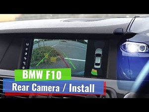 How to retrofit rearview camera to BMW F10 - Overview