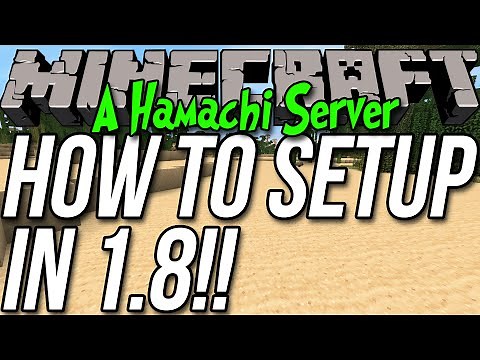 How To Start A Hamachi Server In Minecraft 1.8 (Start A Server Without Port Forwarding!)