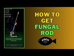 How To Get Fungal Rod in Fisch | Fungal Rod Location | Roblox