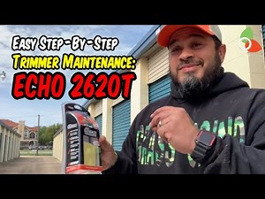 Easy Step-By-Step Trimmer Maintenance: ECHO 2620T