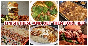 8 Food Challenges To Test Your Stomach For A Free Meal - Eatbook.sg - Local Singapore Food Guide And Review Site