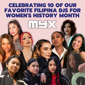 Celebrating 10 of Our Favorite Filipina DJs for Women's History Month