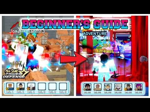 The *ONLY* Beginner’s Guide You’ll EVER Need to DOMINATE All Star Tower Defense | OG ASTD