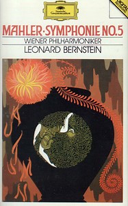Mahler - Bernstein, Wiener Philharmoniker - Symphonie Nr. 5