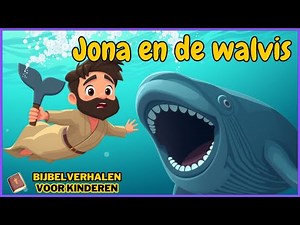 Jona en de Walvis | Bijbel verhaal voor kinderen