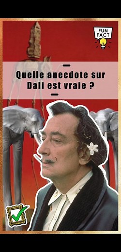 Quelle anecdote sur Salvador Dali est vraie ? | Histoire de l'Art | Quiz