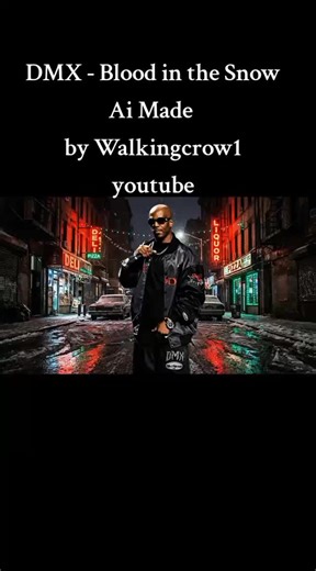 DMX - Blood in the Snow: Ai Made Remix