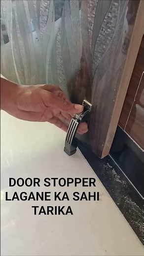 Door Stopper lagane ka sabse aasan aur sahi tarika #doorstopper #hardware #homedecor