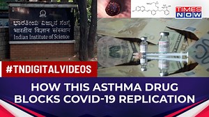 COVID-19: Asthma Drug Blocks Coronavirus From Replication, Study Explains How