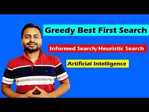 Greedy Best First Search Algorithm | Artificial Intelligence | Heuristic Search | Informed Search