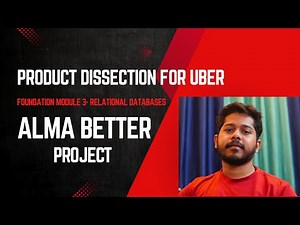 Uber Product Dissection | AlmaBetter Project (Module 3) | SQL Schema Design & ER Diagram Explained