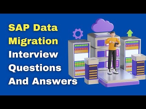 SAP Data Migration Interview Questions And Answers