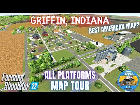 GRIFFIN, INDIANA - Map Tour - Farming Simulator 22
